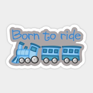 Born to Ride Sticker